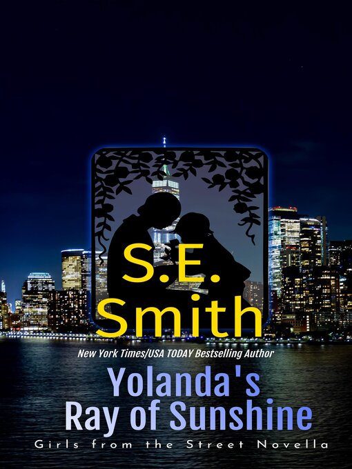 Title details for Yolanda's Ray of Sunshine by S.E. Smith - Available